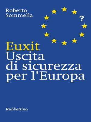 cover image of Euxit Uscita di sicurezza per l'Europa